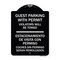 Signmission Guest Parking with Permit Violators Will Be Towed Estacionamento De Visita Con Permis, BW-1824-23926 A-DES-BW-1824-23926 - alternate 1